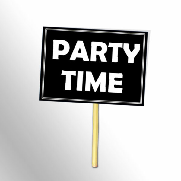 Party Time Black And White Placards Party-Time-Black-And-White-Placards