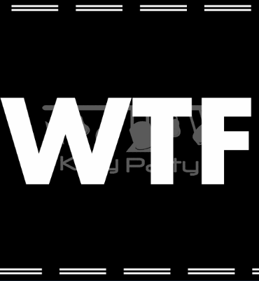 WTF Black And White Placards