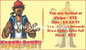 Tapori theme party invitation